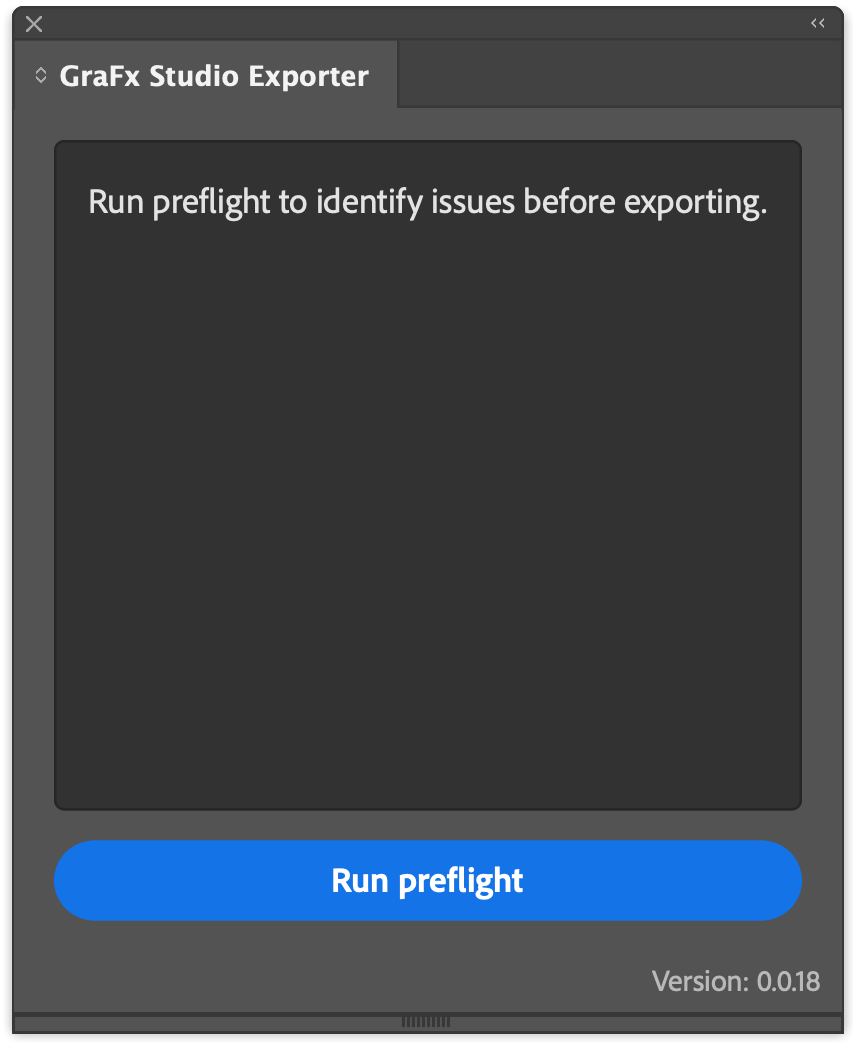 GraFx Studio Exporter panel with the message "Run preflight to identify issues before exporting" and a Run preflight button