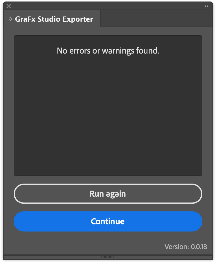 GraFx Studio Exporter panel after preflight showing "No errors or warnings found", with Run again and Continue buttons