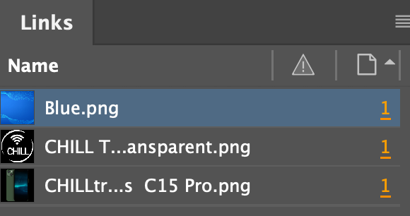 Adobe InDesign Links panel with all three image assets — Blue.png, CHILL Transparent.png, and CHILLtronics C15 Pro.png — properly linked